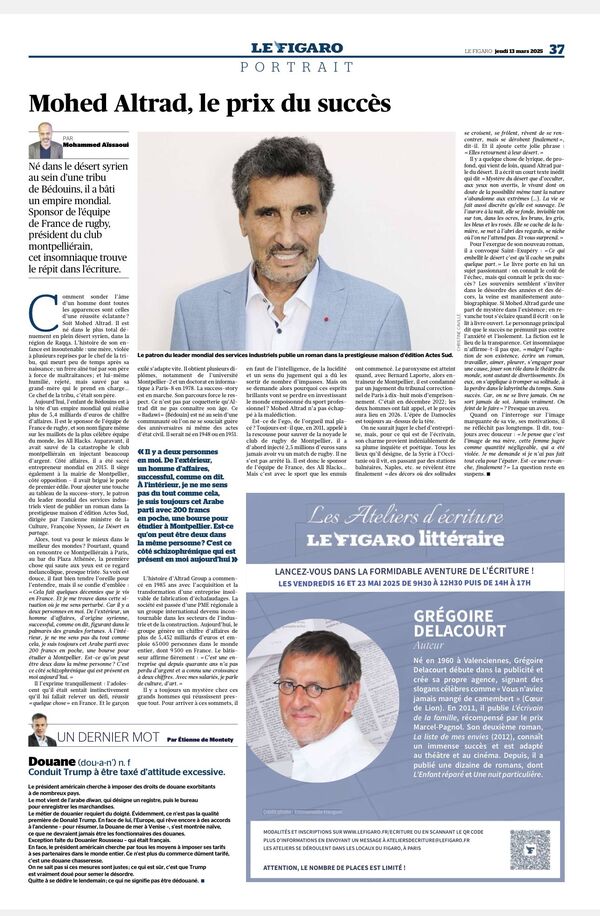 LE FIGARO «Il y a deux personnes en moi» _ En quête d’identité, Mohed Altrad s’interroge sur le prix du succès - 13-03-2025