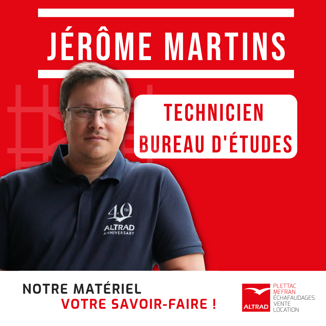 https://newsmanager.altrad.com/files/altrad-group/news/2026/07/16_aujourdhui-nous-mettons-en-lumi%C3%A8re-j%C3%A9r%C3%B4me-martins-notre-technicien-en-bureau-d%C3%A9tudes/jerome-martins-1.png